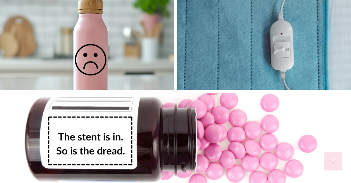Meme with three panels: top left, a pink water bottle with a sad face; top right, a blue heating pad with control; bottom, a pill bottle spilling pink tablets with a fake prescription label that reads; "The stent is in. So is the dread."